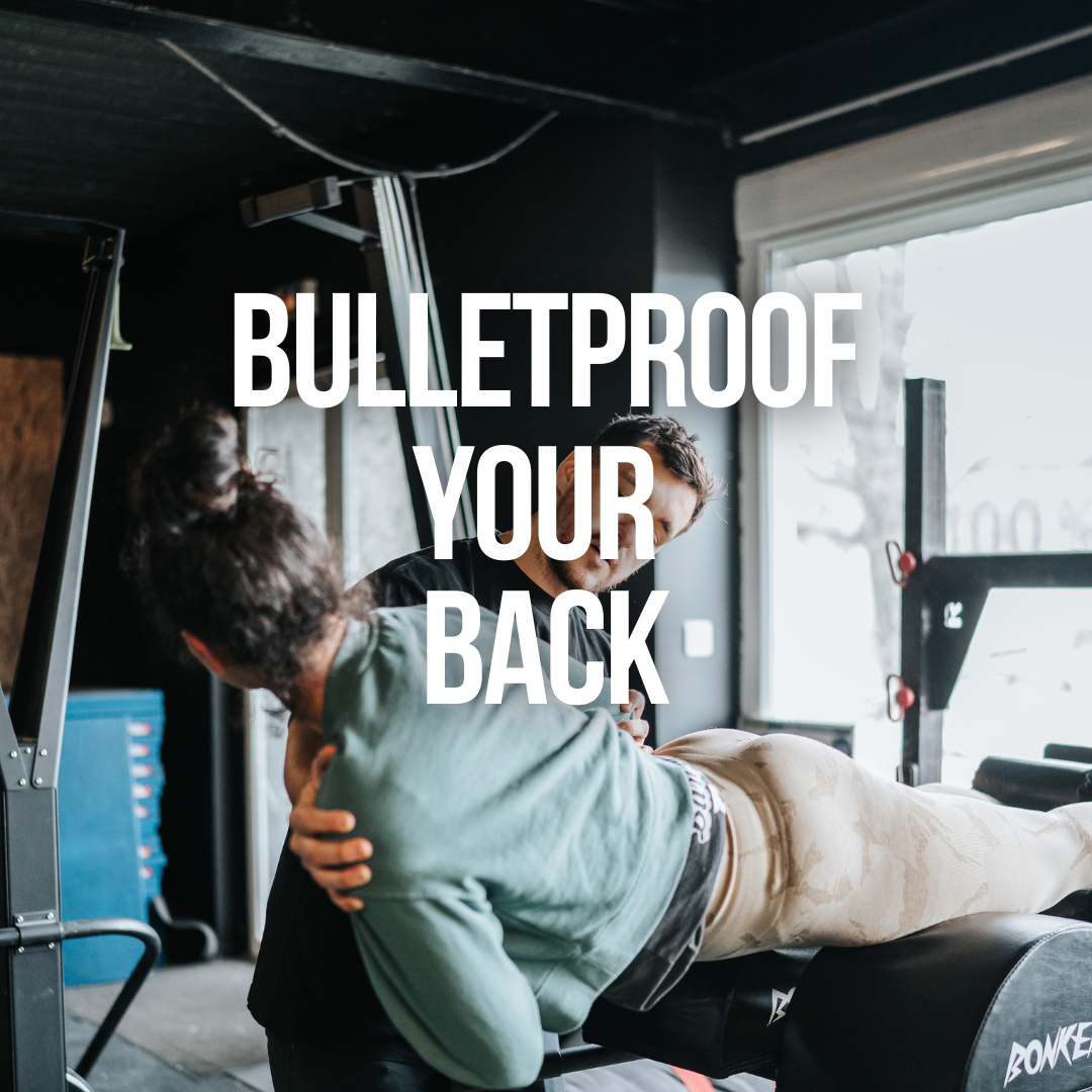 Bullet proof Your Back