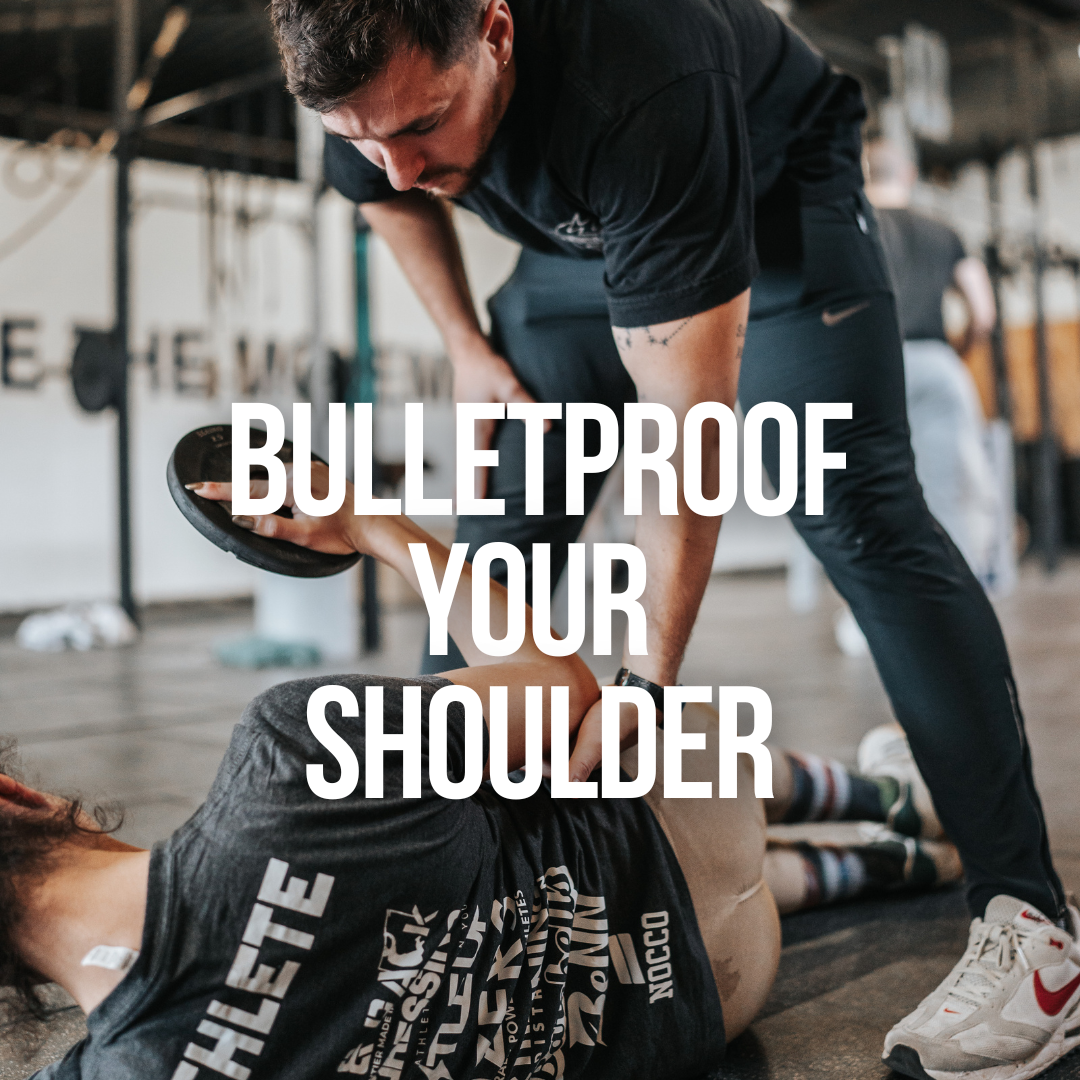 Bulletproof your Shoulder